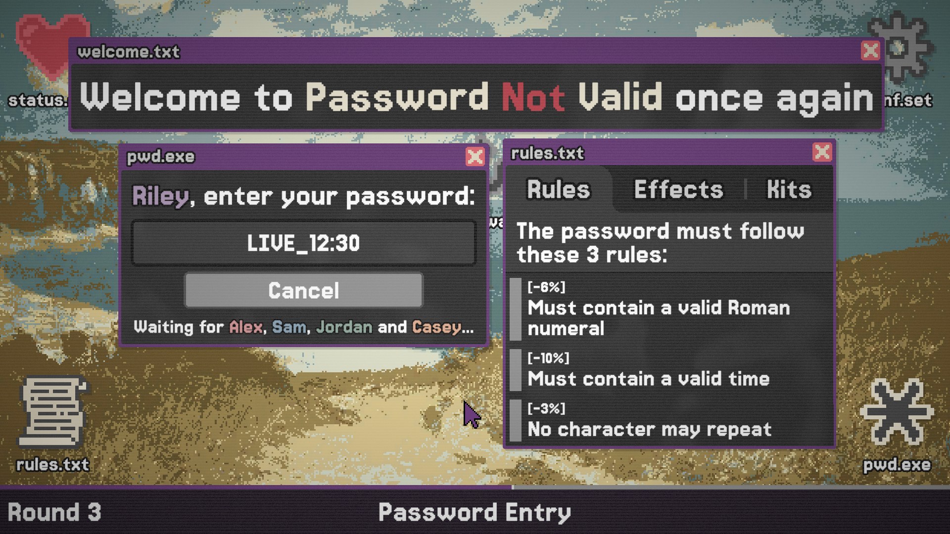 A player enters the password LIVE_12:30 to follow three rules